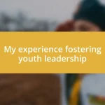 My experience fostering youth leadership