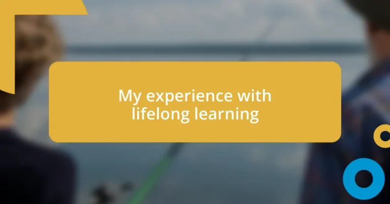 My experience with lifelong learning