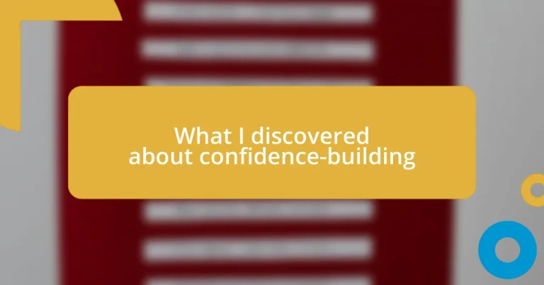 What I discovered about confidence-building