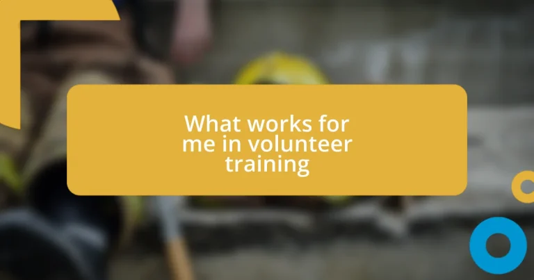 What works for me in volunteer training